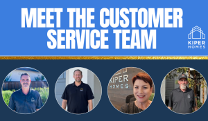 Kiper Homes customer service team